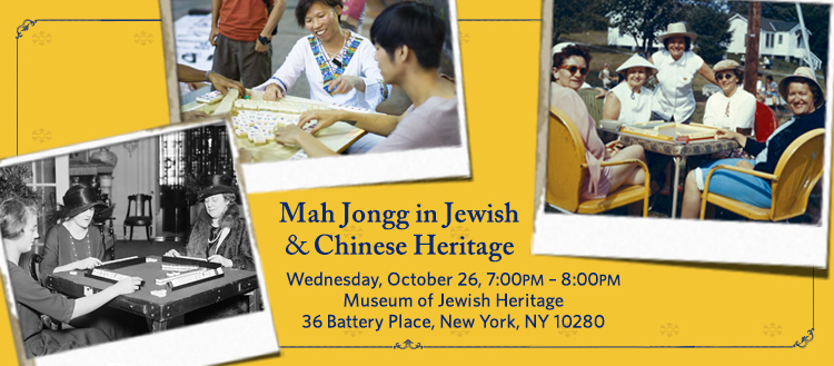 Mah Jongg in Jewish and Chinese Heritage