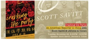 Author Talk: Crashing the Party: An American Reporter in China with Scott Savitt and Jerome A. Cohen