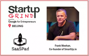 How to Get Funded from International VCs? 如何才能赢得国际VC的青睐？SG Beijing Hosts Frank Meehan(SmartUp.io+SparkLabsGlobal)