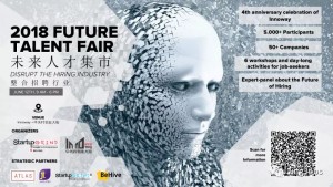 2018 Future Talent Fair - Disrupt the Hiring Industry