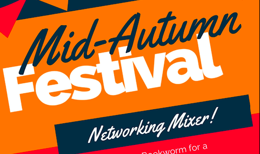 Mid-Autumn Festival: Networking Mixer